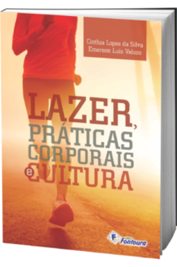 Lazer, práticas corporais e cultura
