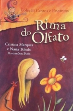 Rima do Olfato (Coleção Cantos e Encantos)