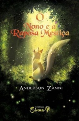 O Nono e a Raposa Mestiça