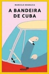 A bandeira de Cuba