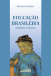 Educação brasileira: estrutura e sistema