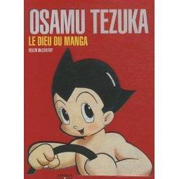 OSAMU TEZUKA: LE DIEU DU MANGA