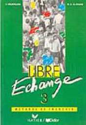 Libre Echange - Méthode de Français - 3 - IMPORTADO