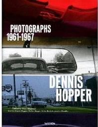 DENNIS HOPPER: PHOTOGRAPHS 1961-1967