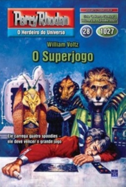 O Superjogo (Perry Rhodan #1027)