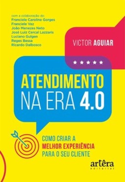 Atendimento na era 4.0: como criar a melhor experiência para o seu cliente