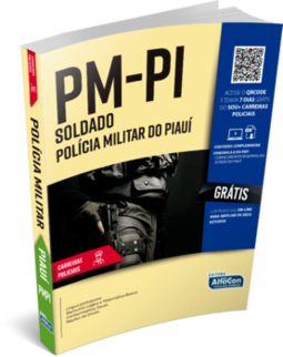 PM-PI - Soldado da Polícia Militar do estado do Piauí: EDITAL 2021