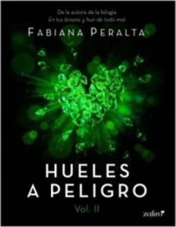 Hueles a peligro. Vol. II #II