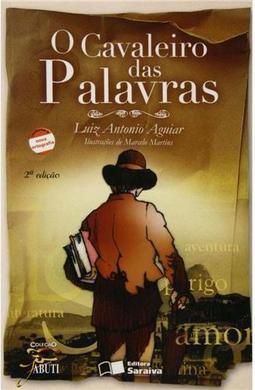 O Cavaleiro das Palavras
