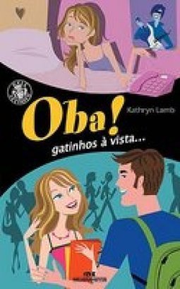 Oba!: Gatinhos à Vista...