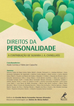 Direito da personalidade: a contribuição de Silmara J. A. Chinellato