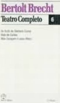 Bertolt Brecht: Teatro Completo - vol. 6
