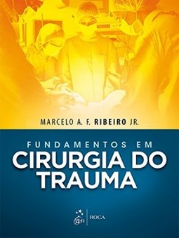 Fundamentos em cirurgia do trauma