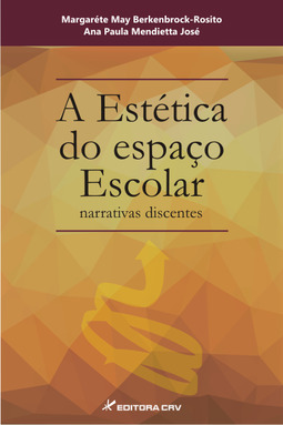 A estética do espaço escolar: narrativas discentes