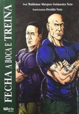 Fecha a Boca e Treina (Fecha a Cara e Treina #3)