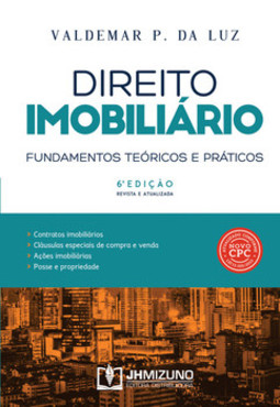 Direito imobiliário: fundamentos teóricos e práticos