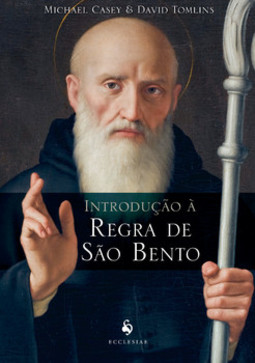 Introdução à regra de São Bento