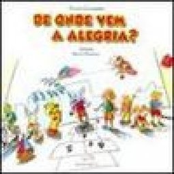 De Onde Vem a Alegria?