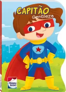 Super-heróis: Capitão gentileza