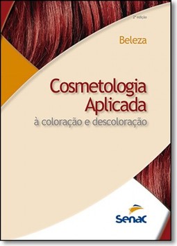 Cosmetologia aplicada a coloração e descoloração