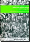 Avaliacao De Politicas Urbanas: Contexto E Perspectivas