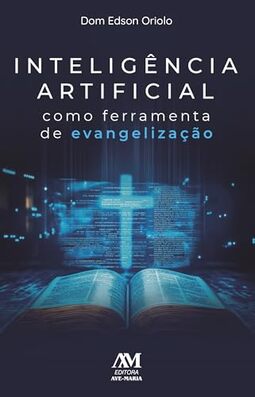 Inteligência artificial como ferramenta de evangelização