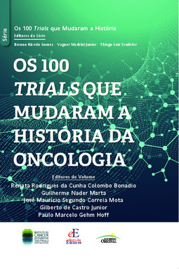 Os 100 trials que mudaram a história da oncologia