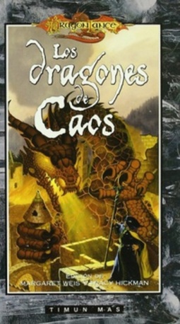 Los Dragones de Caos (Antologías de los Dragones #3)