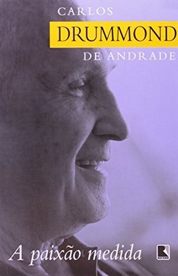A Paixão Medida