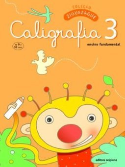 Zigue-zague: Ensino fundamental:Caligrafia 3