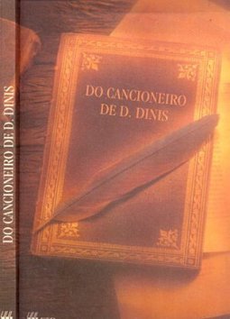 Do Cancioneiro de D. Dinis