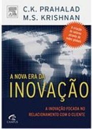 A Nova Era da Inovação