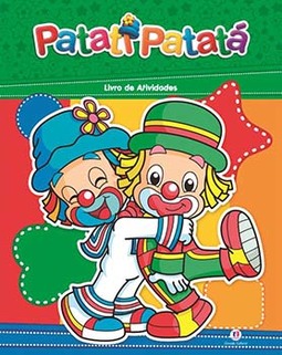 Patati Patatá: livro de atividades