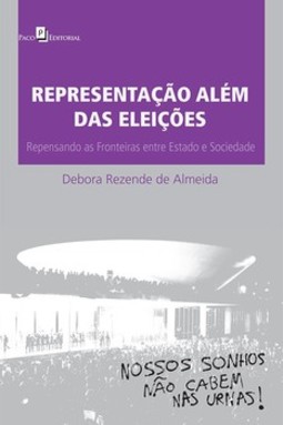Representação além das eleições: repensando as fronteiras entre estado e sociedade