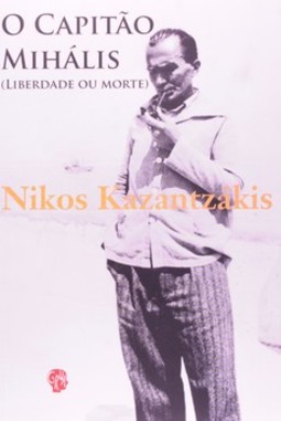 O capitão Mihális: (liberdade ou morte)