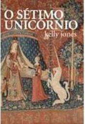 O Sétimo Unicórnio