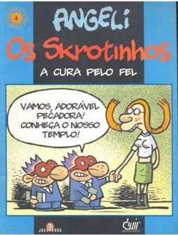 Skrotinhos: a Cura pelo Fel, Os - vol. 2