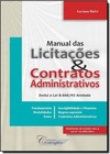 Manual das Licitações e Contratos Administrativos