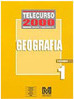 Telecurso 2000 - Ensino Fundamental: Geografia Vol.1