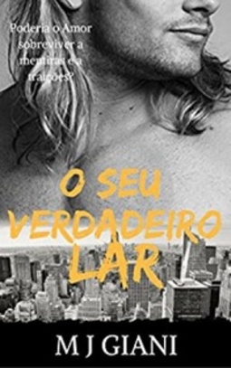 O seu verdadeiro lar