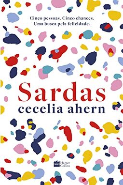Sardas: Da autora best-seller de P.S. Eu te amo