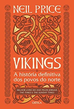 Vikings: A história definitiva dos povos do norte