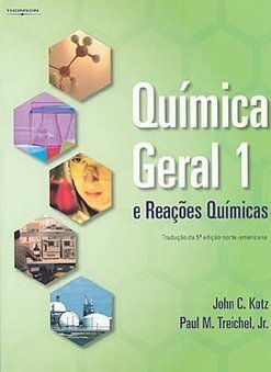 Química Geral e Reações Químicas - vol. 1