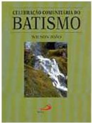 Celebração do Batismo