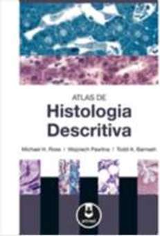 ATLAS DE HISTOLOGIA DESCRITIVA