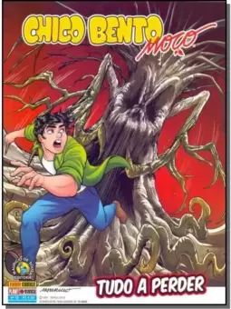 Chico Bento Moço - Volume 58 - Tudo A Perder