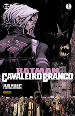 Batman - Cavaleiro Branco - Volume 5