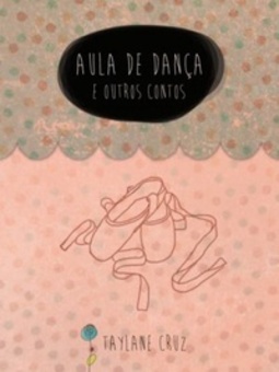Aula de Dança e Outros Contos