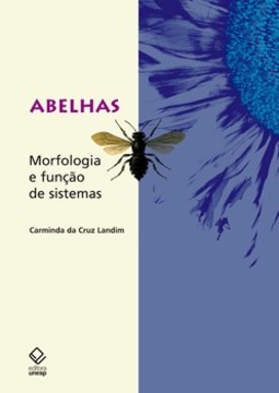 Abelhas: morfologia e função de sistemas