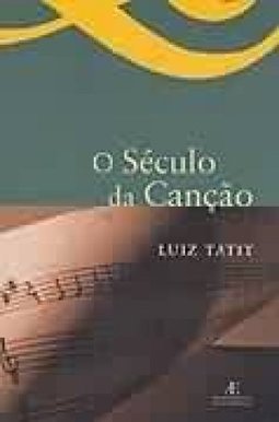 O Século da Canção